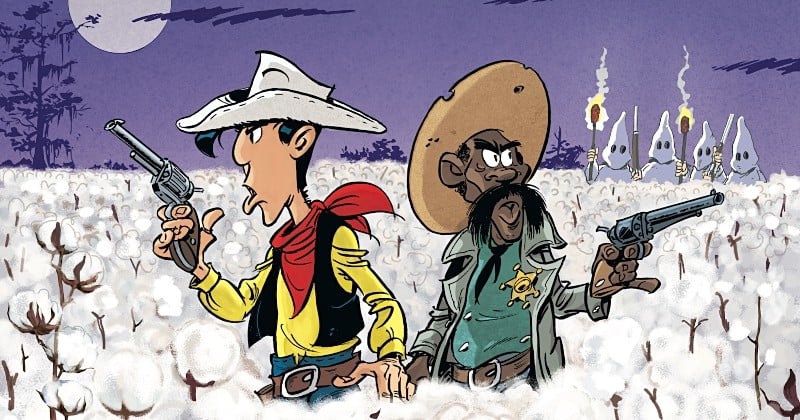 « Un cow-boy dans le coton », Lucky Luke est de retour aux côtés des esclaves et combat le Klu Klux Klan 