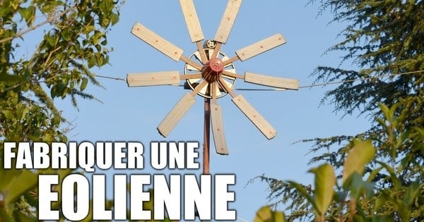 « DIY » : Construisez-vous votre propre éolienne... pour 30 euros seulement