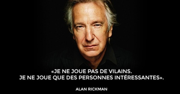 Voici 11 choses que vous ne saviez probablement pas à propos d'Alan Rickman, l'inoubliable professeur Rogue de Harry Potter