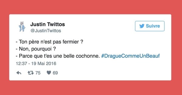 Les 14 pires phrases de drague recensées sur Twitter avec #DragueCommeUnBeauf... Y'en a qui osent encore dire ça ?