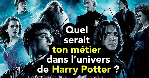 TEST : Découvrez quel aurait été votre métier si vous viviez dans le monde magique de Harry Potter