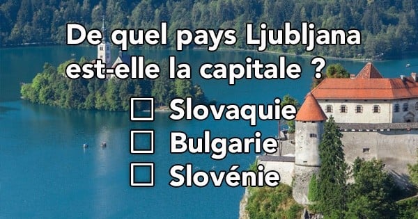 Test de géographie : 1 personne sur 40 a tout juste à ce quiz sur les capitales du monde