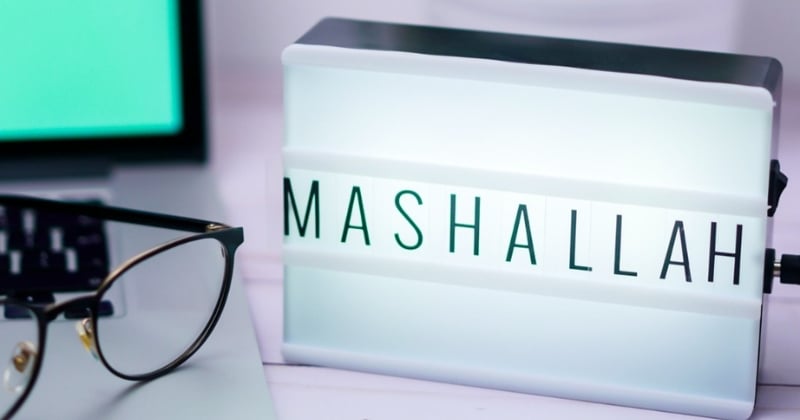 «Mashallah» : Origine et significations de ce mot