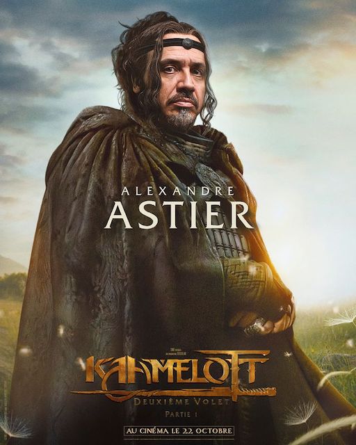 Alexandre Astier dans Kaamelott &ndash; Deuxi&egrave;me Volet, Partie 1